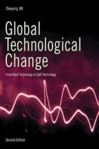 Книга Global Technological Change Zhouying Jin