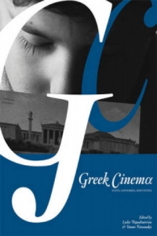 Książka Greek Cinema Lydia Papadimitriou