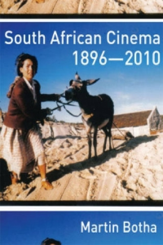 Carte South African Cinema 1896-2010 Martin Botha