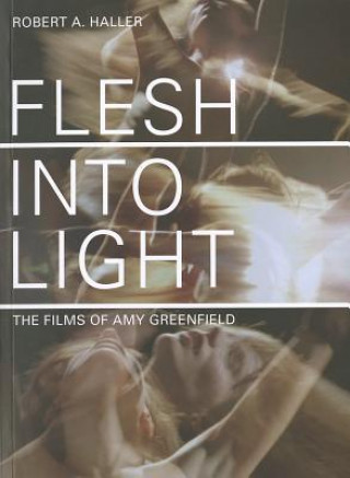 Könyv Flesh Into Light Robert S. Haller