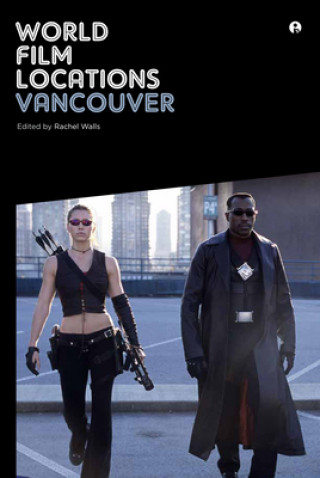 Carte World Film Locations: Vancouver Rachel Walls