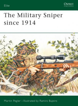 Kniha Military Sniper since 1914 Martin Pegler