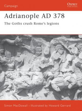 Buch Adrianople AD 378 Simon MacDowall