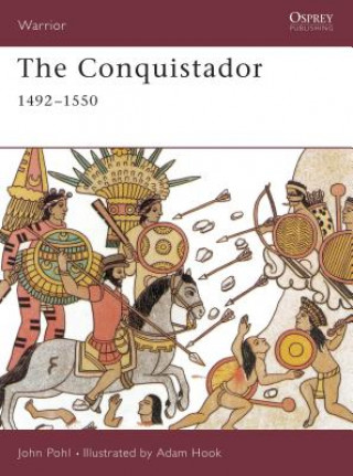 Kniha Conquistador John Pohl