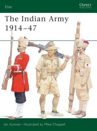 Book Indian Army 1914-1947 Ian Sumner