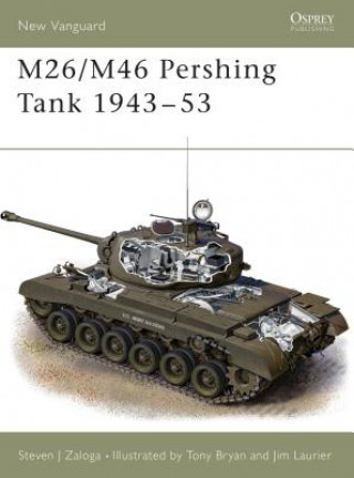 Carte M26/M46 Pershing Tank 1943-53 Steven J. Zaloga