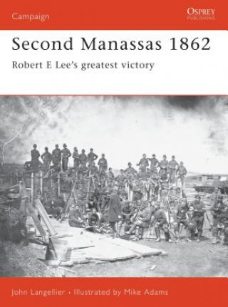 Kniha Second Manassas 1862 John P. Langellier