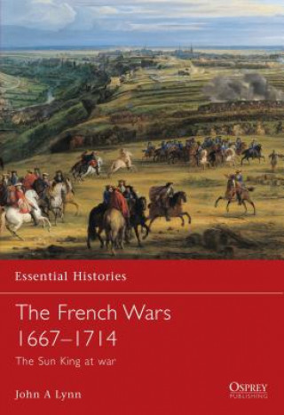 Knjiga French Wars 1667-1714 John A. Lynn