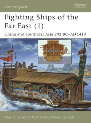 Kniha Fighting Ships of the Far East (1) Stephen Turnbull