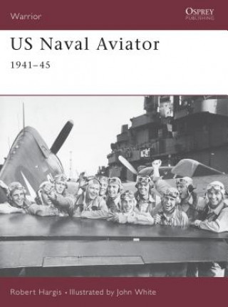 Kniha US Naval Aviator Robert Hargis