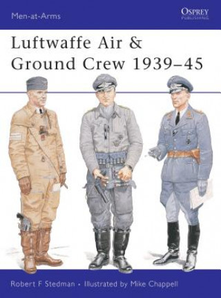 Kniha Luftwaffe Air & Ground Crew 1939-45 Robert Stedman