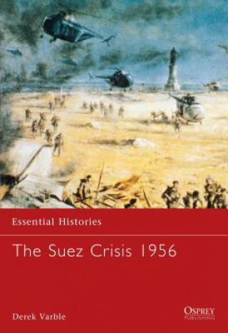 Carte Suez Crisis 1956 Derek Varble
