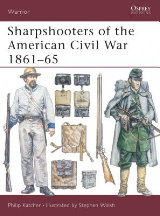 Книга Sharpshooters of the American Civil War 1861-1865 Philip Katcher