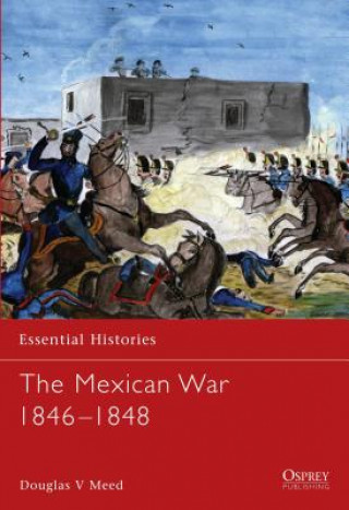 Carte Mexican War 1846-1848 Douglas Meed