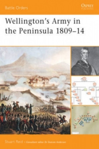 Kniha Wellington's Army in the Peninsula 1809-14 Stuart Reid