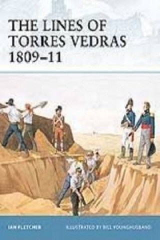 Carte Lines of Torres Vedras 1809-10 Ian Fletcher