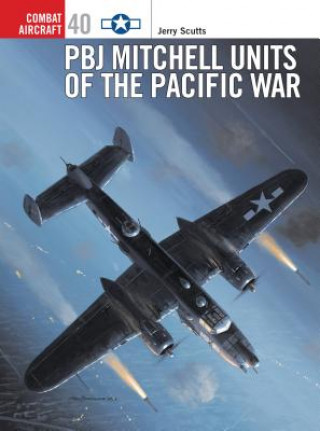 Könyv PBJ Mitchell Units of the Pacific War Jim Laurier