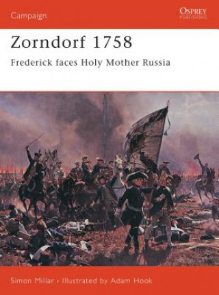 Könyv Zorndorf 1758 Simon Millar