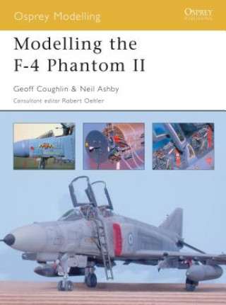 Könyv Modelling the F-4 Phantom II Geoff Coughlin