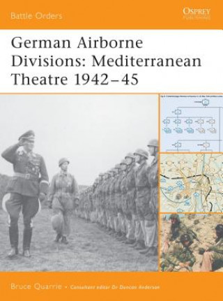 Kniha German Airborne Divisions Bruce Quarrie