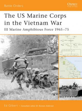 Kniha US Marine Corps in the Vietnam War Ed Gilbert