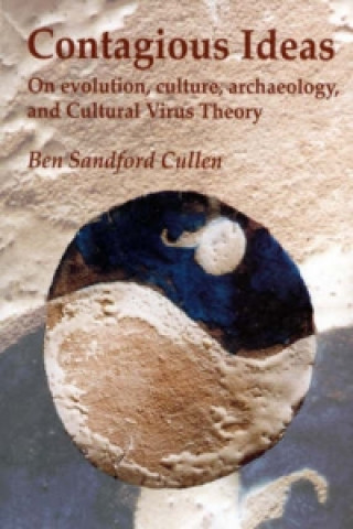 Kniha Contagious Ideas Ben Sandford Cullen