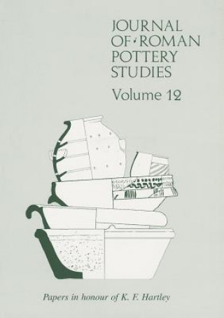 Carte Journal of Roman Pottery Studies Volume 12 G. B. Dannell