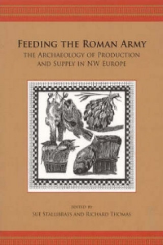 Kniha Feeding the Roman Army Richard Thomas