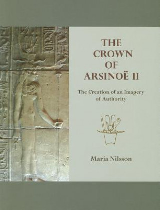 Libro Crown of Arsinoe II Maria Nilsson