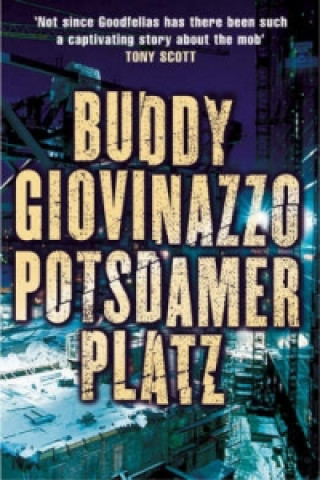 Kniha Potsdamer Platz Buddy Giovinazzo