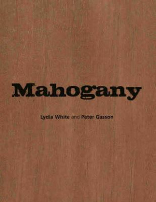 Kniha Mahogany Linda White