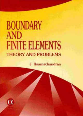 Knjiga Boundary and Finite Elements J. Raamachandran