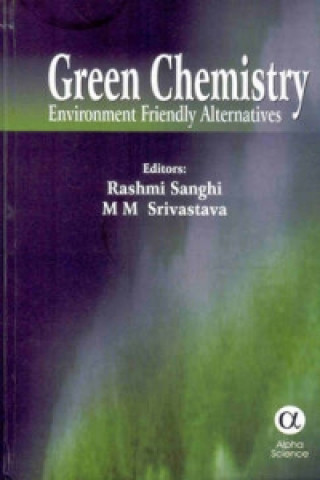 Kniha Green Chemistry Rashmi Sanghi