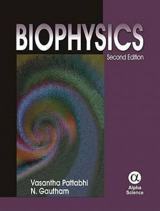 Kniha Biophysics V. Pattabhi