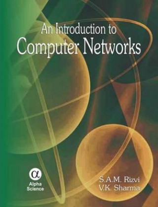 Carte Introduction to Computer Networks S. A. M. Rizvi