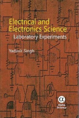 Book Electrical and Electronics Science Yaduvir Singh