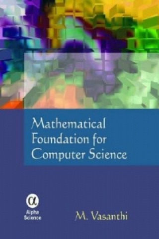 Könyv Mathematical Foundation for Computer Science M. Vasanthi