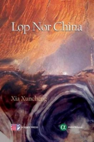 Könyv Lop Nor China 