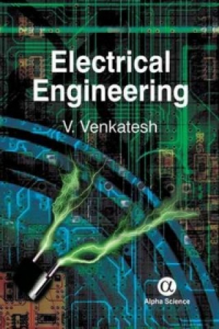 Kniha Electrical Engineering V. C. Venkatesh