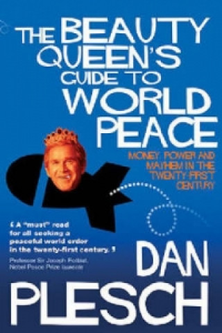 Книга Beauty Queen's Guide to World Peace Dan Plesch