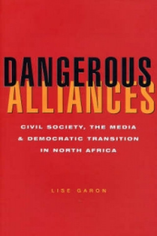 Buch Dangerous Alliances Lise Garon