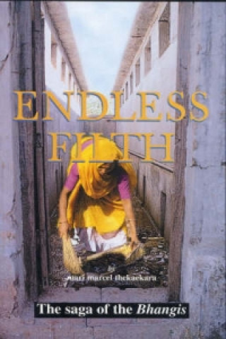 Könyv Endless Filth Mari Marcel Thekaekara