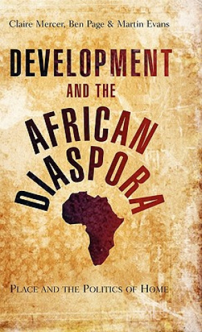 Книга Development and the African Diaspora Claire Mercer