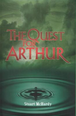 Könyv Quest for Arthur Stuart McHardy