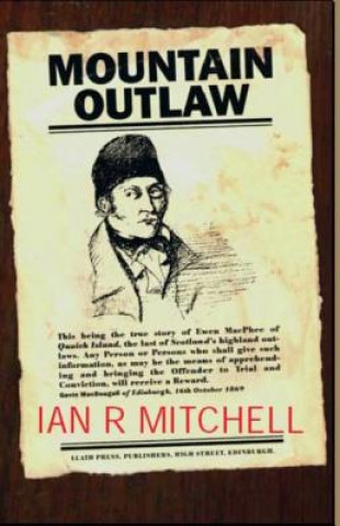 Knjiga Mountain Outlaw Ian R. Mitchell