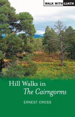 Carte Hill Walks in the Cairngorms Ernest Cross