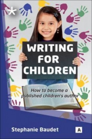 Carte Writing for Children Stepahnie Baudet