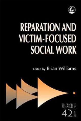 Carte Reparation and Victim-focused Social Work Barbara Tudor