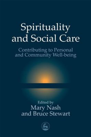 Książka Spirituality and Social Care Mary Nash