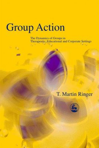 Könyv Group Action T.Martin Ringer